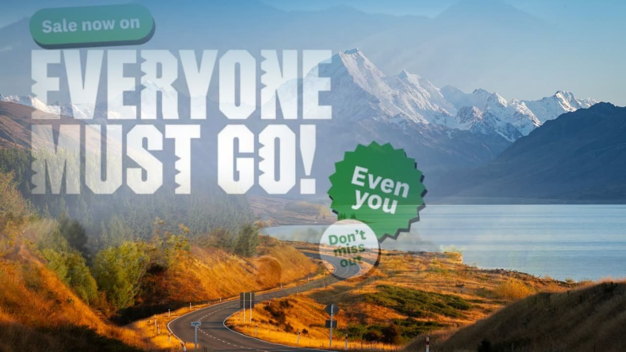 “Everyone Must Go!”: New Zealand’s Tourism Campaign or a Fire Drill Announcement?